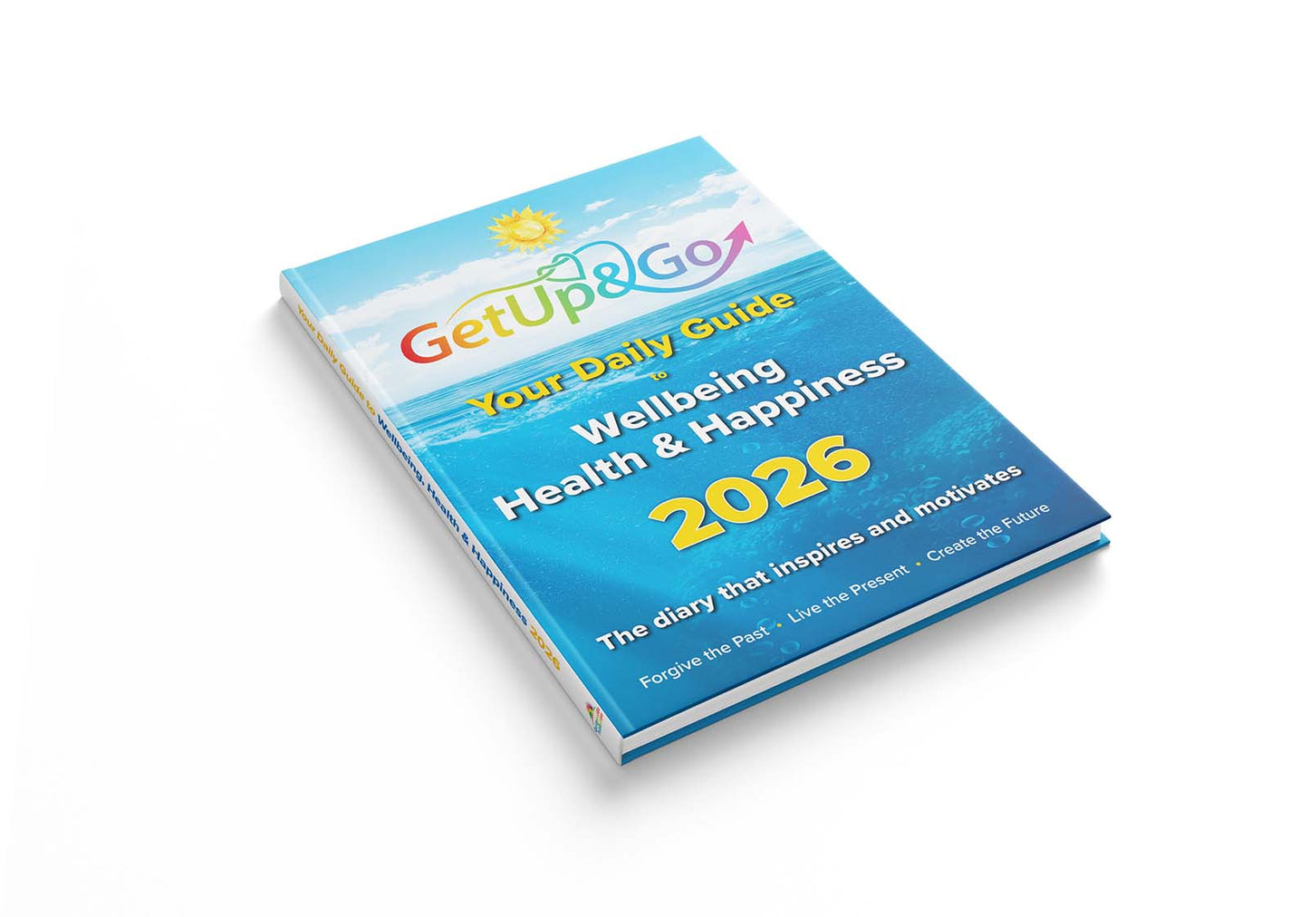 Daily Guide to Wellbeing Health & Happiness 2026